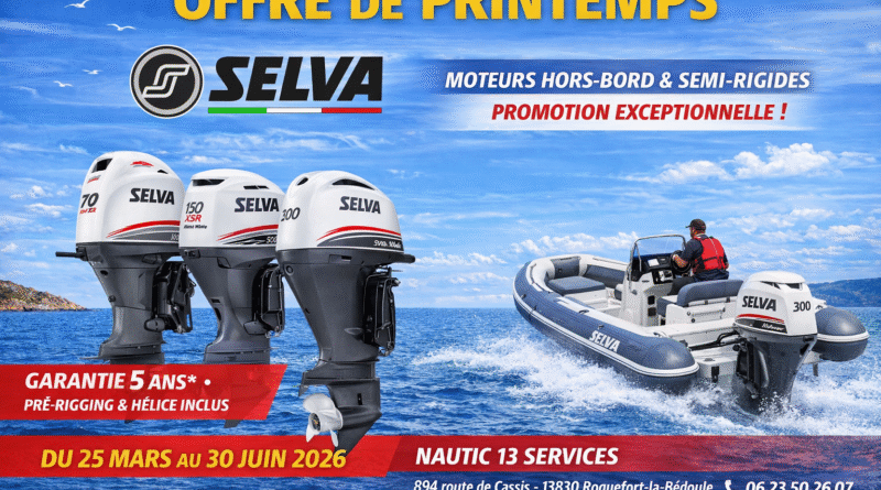 OFFRE DE PRINTEMPS du 25/03/26 AU 30/06/26 – SELVA MARINE semi-rigide et moteur hors-bord chez NAUTIC 13 – 13830 Roquefort‑la‑Bédoule (