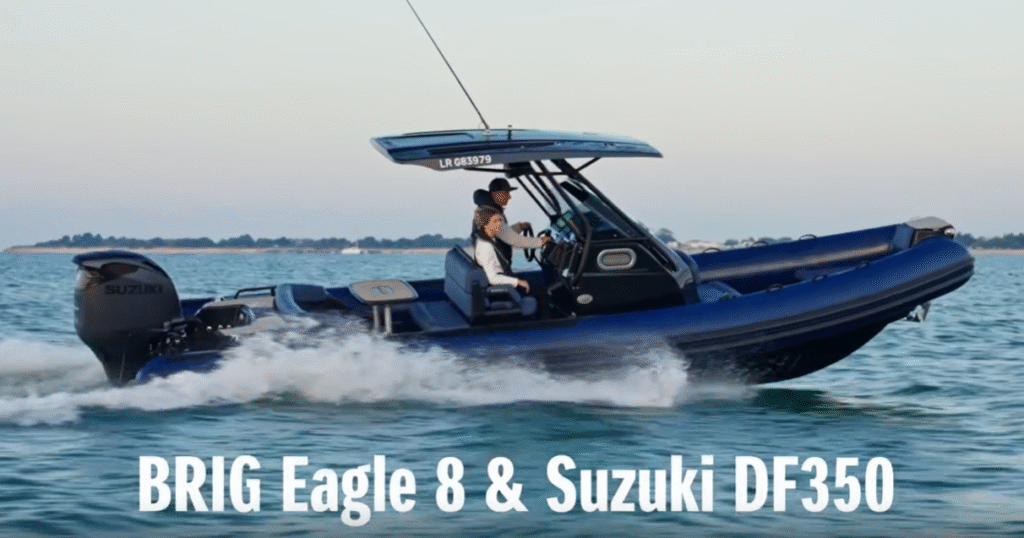 BRIG France Eagle 8 & SUZUKI DF350 : bleu nuit au petit matin (PUB vidéo a découvrir ! )